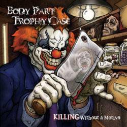 Killing without a Motive